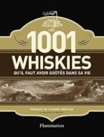 1001 whiskies livre des whiskies